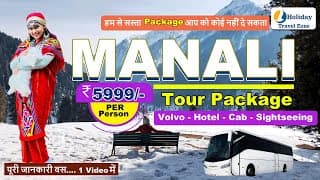 Delhi Manali Volvo Tour Package