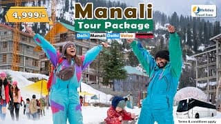 Delhi Manali Package By Volvo