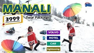 5 NIGHT & 6 DAYS Manali Tour Package