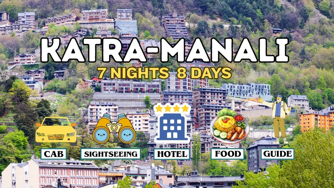 7 Nights 8 Days Katra Manali Tour Package - Main
