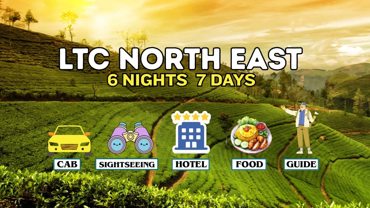 LTC Package North East – 6 Nights 7 Days Scenic Darjeeling, Kalimpong & Gangtok Tour - Main