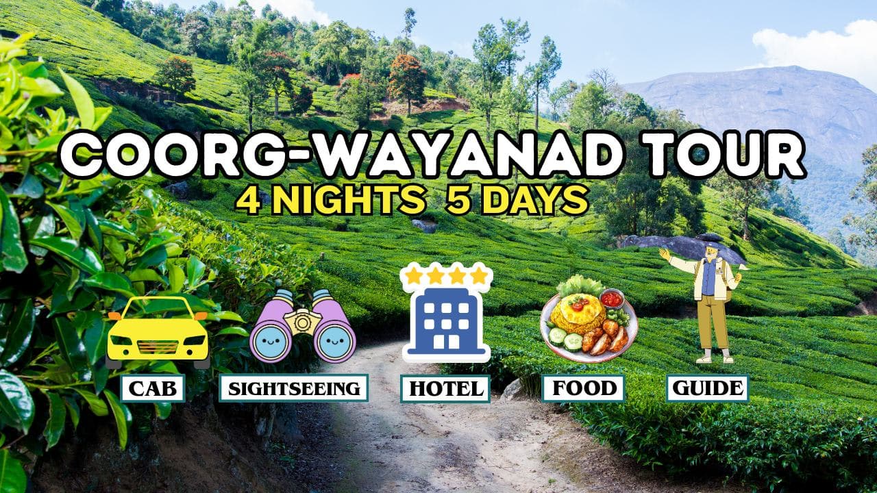 Coorg and Wayanad Tour Packages: A Beautiful Hill Retreat and Nature Escape - Main