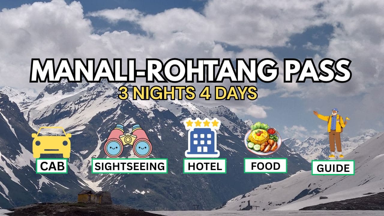 Manali Rohtang Package For 3 NIghts 4 Days - Main