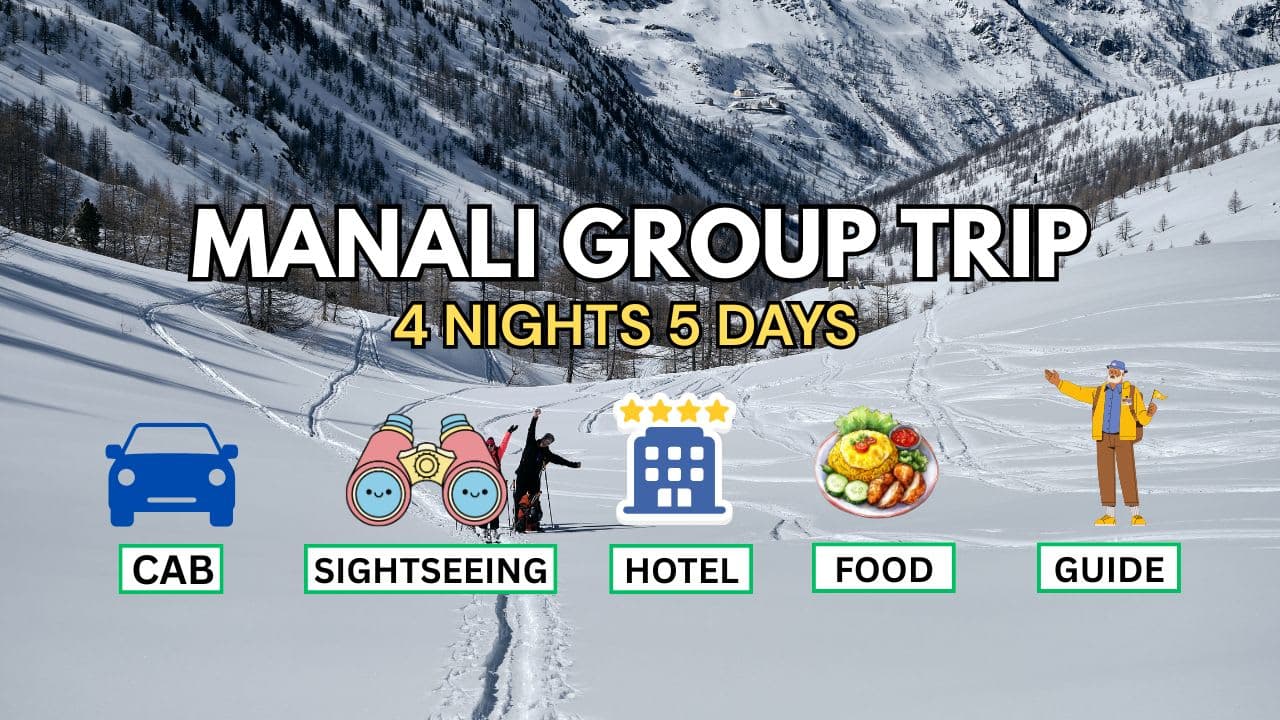 Manali Group Tour Package – 4 Nights 5 Days - Main