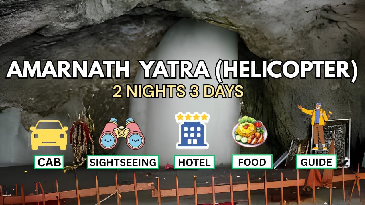 Spiritual Journey to Amarnath Yatra by Helicopter 2N/3D - Main