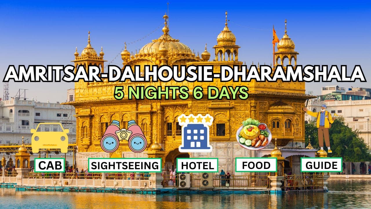 Amritsar Dalhousie Dharamshala Tour For 5 Nights 6 Days - Main