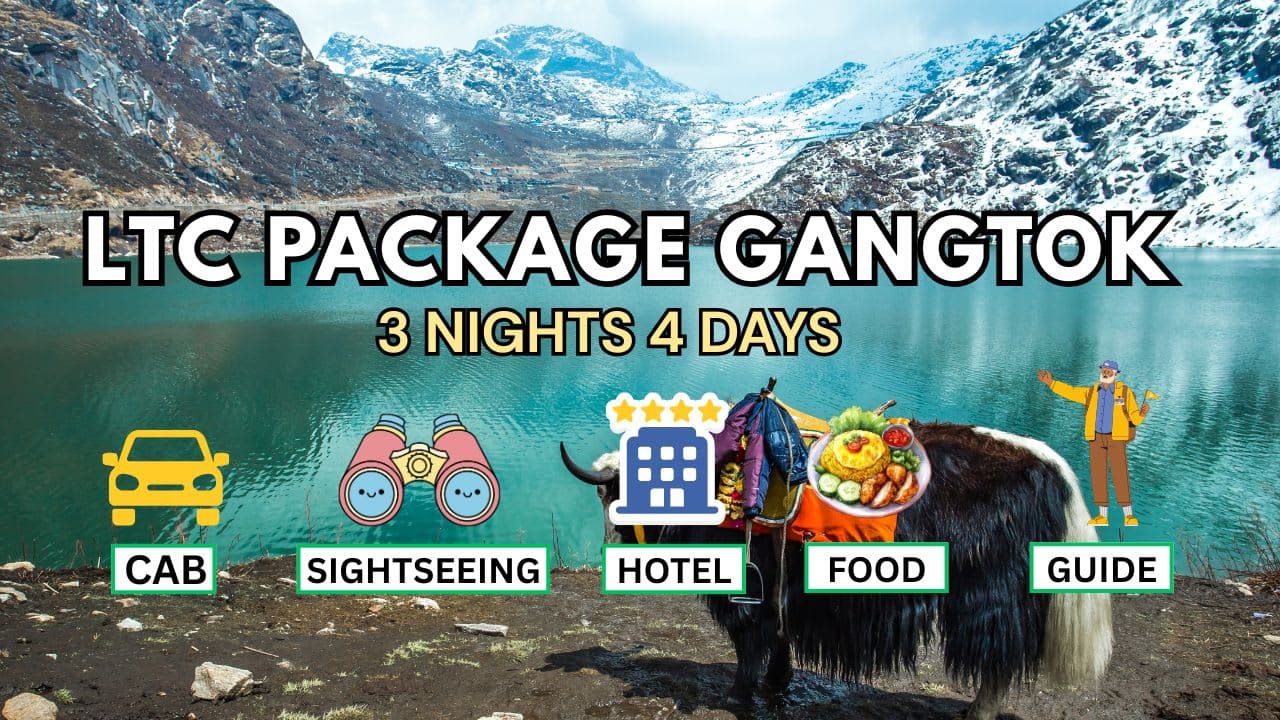 LTC Package Gangtok - All Sightseeing with 3 Nights 4 Days - Main