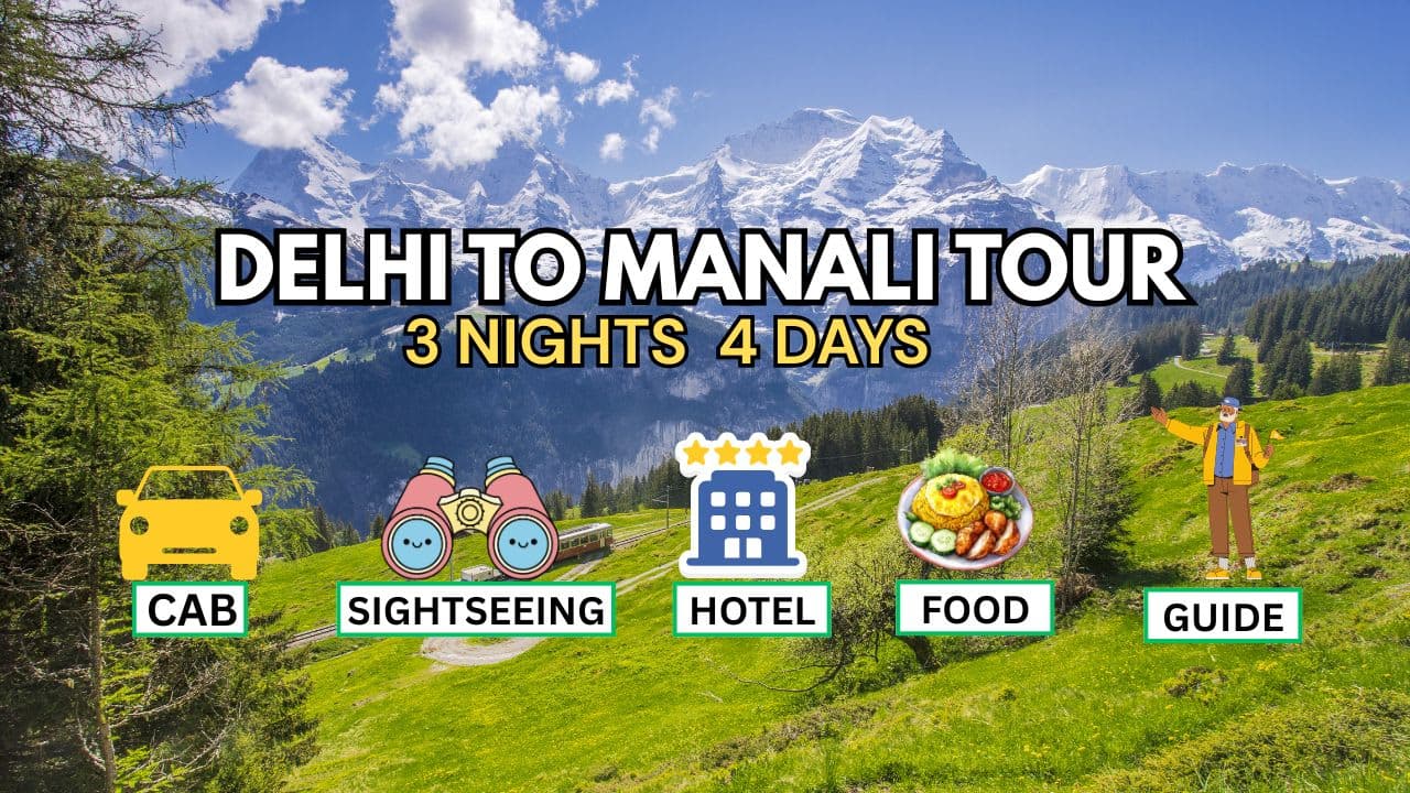 Delhi to Manali Package for 4 Days – Snowfall Manali Tour Package - Main