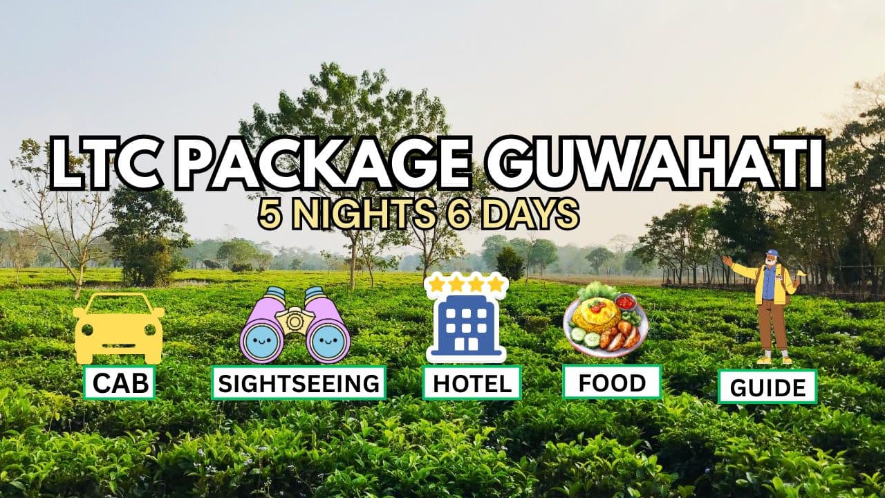 LTC Package Guwahati For Government Employee - Main