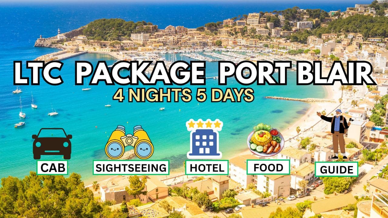LTC Package Port Blair For Government Employee - Main