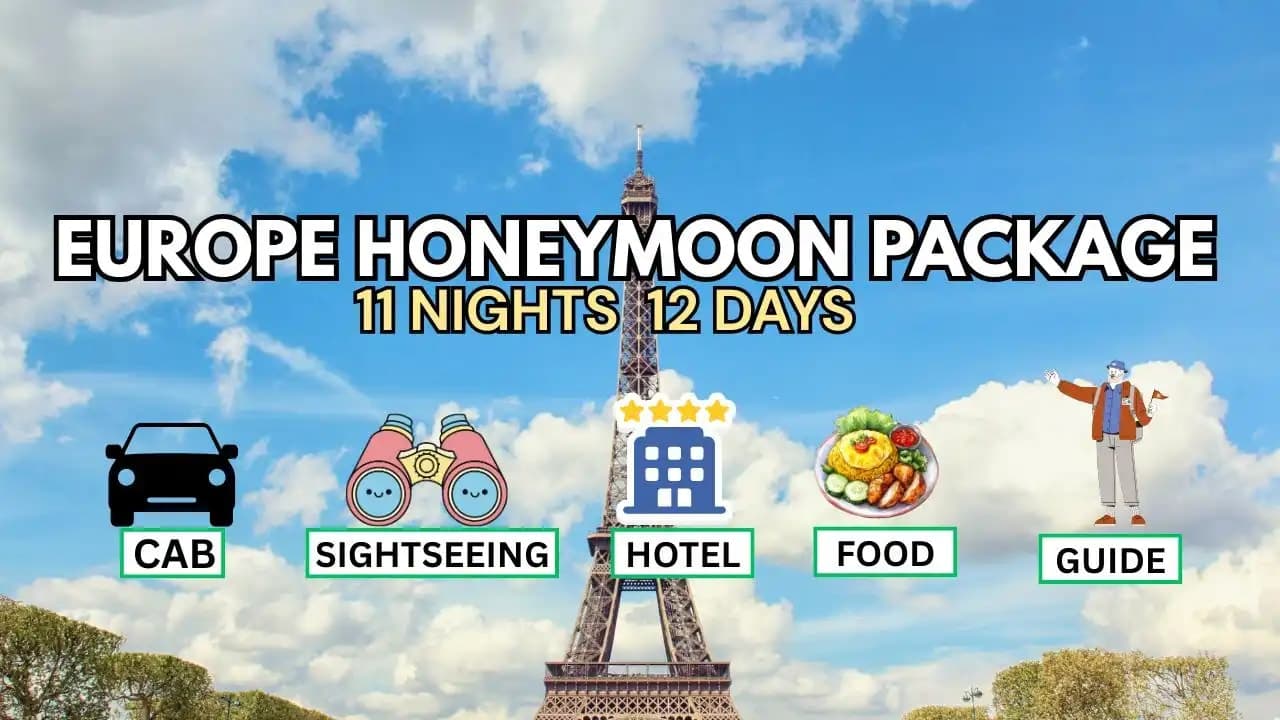 Europe Honeymoon Package For 11 Nights 12 Days - Main