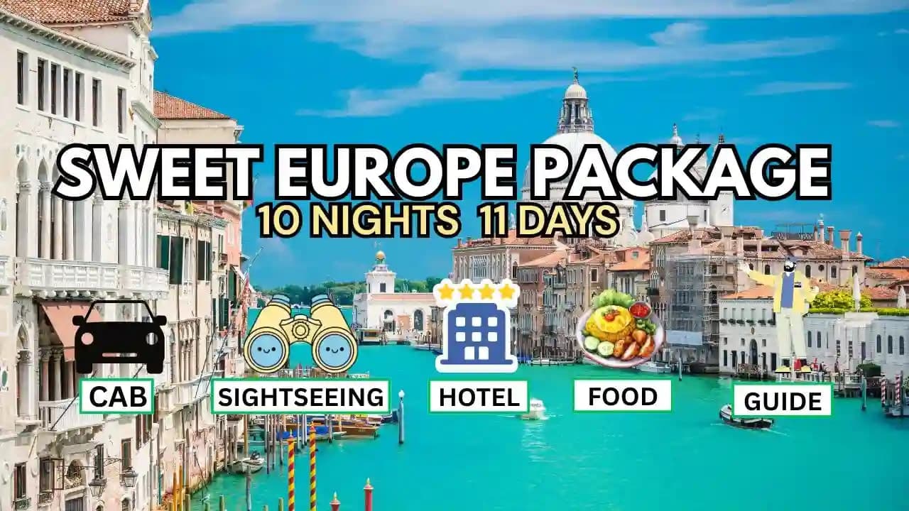 Sweet Europe Package | Book Europe Holiday Packages - Main